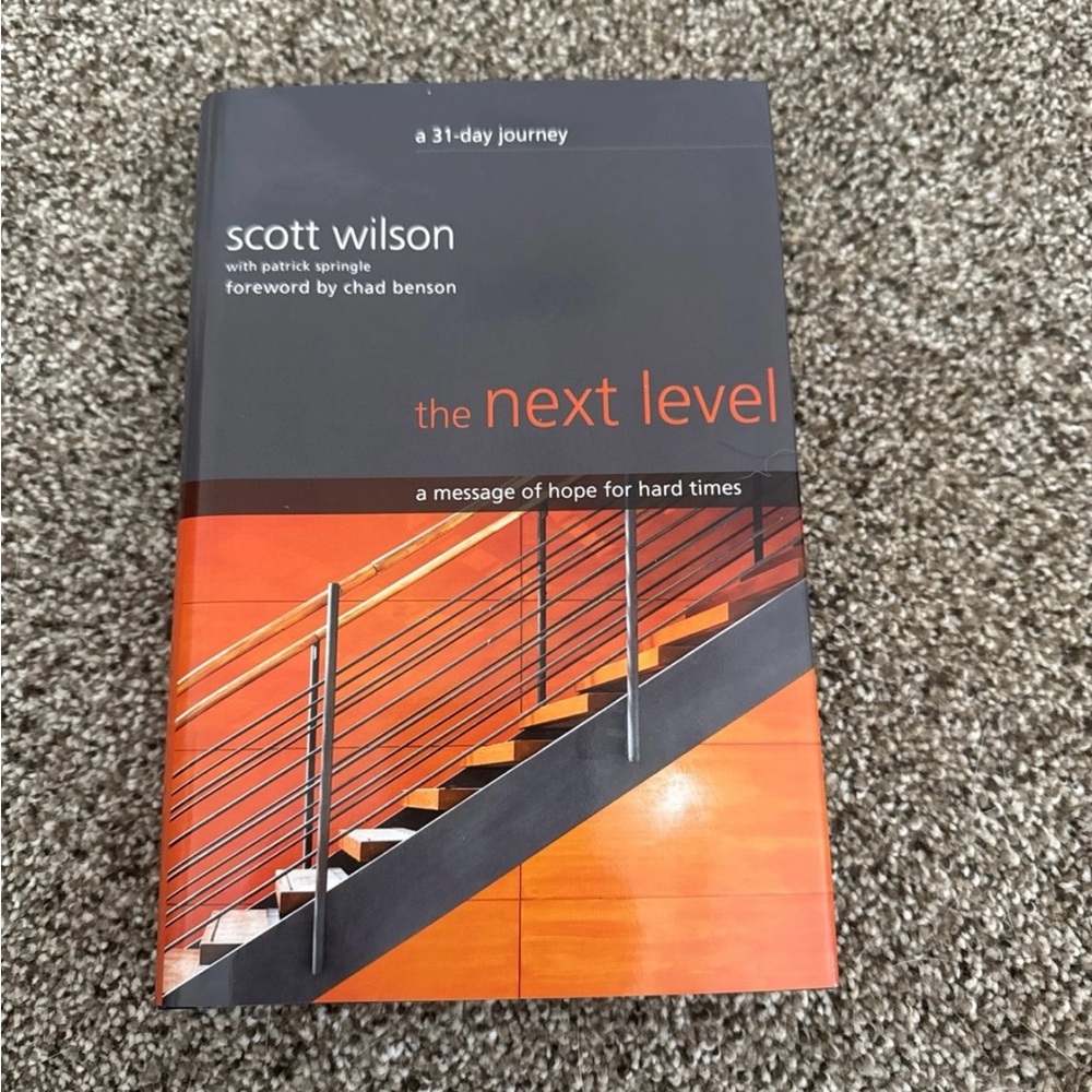 The Next Level by Scott Wilson Leadership & Personal Growth